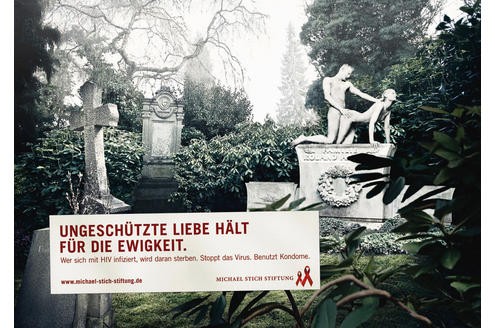 Tiefschwarzer Sarkasmus: Mit Slogans wie Ungeschützte Liebe hält für die Ewigkeit will die Michael-Stich-Stiftung vor Aids warnen. Seit 1994 engagiert sich der frühere Tennisprofi mit seiner Stiftung. 