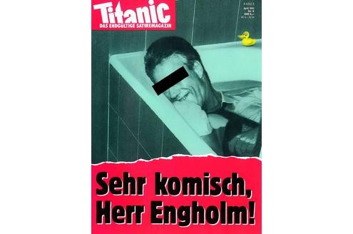 Dieses Cover kostete die Titanic 40.000 D-Mark. Björn Engholm klagte - und gewann.