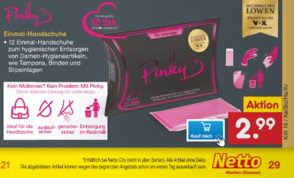 Netto: Ab Montag (19.04.) soll das umstrittene Produkt Pinky Gloves beim Discounter erhältlich sein. 