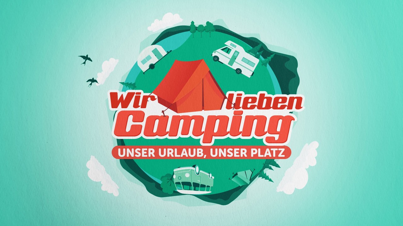 „Wir lieben Camping” ist die neue Doku-Soap von RTL.