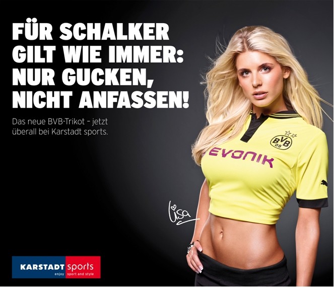 Werbung für das neue Trikot à la BVB. Dieser Spruch neben Roman Weidenfellers Freundin wird Schalke-Fans ärgern.
