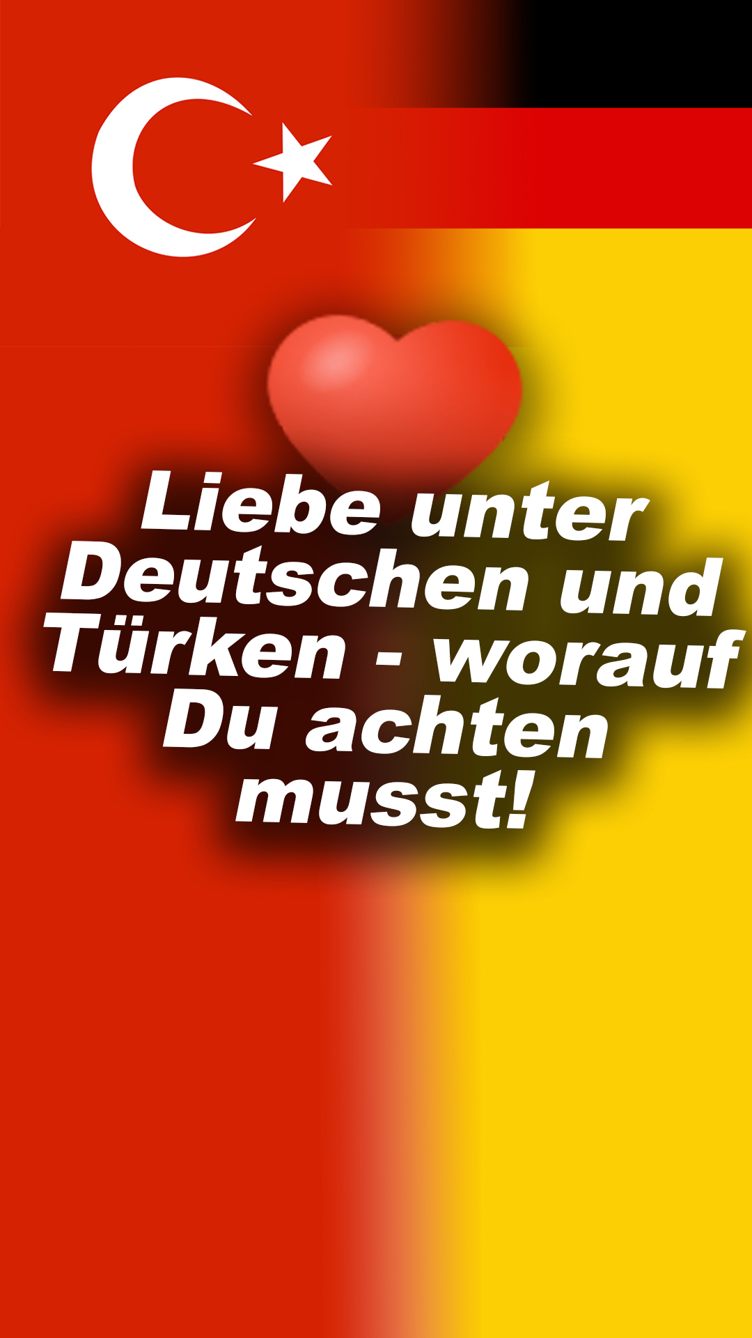 "Unter Deutschen" Darauf sollten deutschtürkische Paare achten