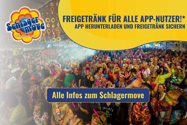 Im Hintergrund auf dem Banner siehst du eine ausgelassene Menschenmenge auf einer Party. Haupttext (Zentraler Fokus): Freigetränk für alle App-Nutzer! Lade die App herunter und sichere dir dein Freigetränk. Call-to-Action (Button): Alle Infos zum Schlagermove.