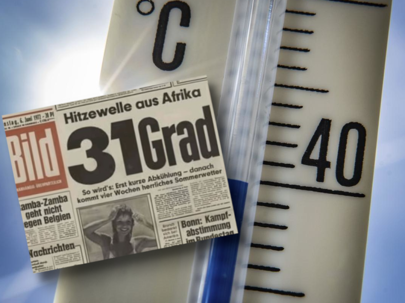 39 Grad nur Klimawandel-Panikmache? „Bild“-Schlagzeile von 1972 soll uns etwas beweisen